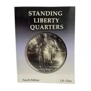 Standing Liberty Quarters Book 4th Ed. Zyrus Press by J.H. Cline-front cover image view-20932TN