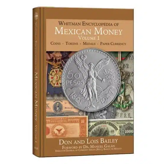 Whitman Encyclopedia of Mexican Money Volume 1, front cover image view-21555